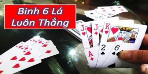 Cách chơi bài binh 6 lá đơn giản cho tân thủ