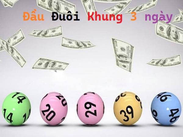 Nuôi đề đầu đuôi khung 3 ngày tăng cơ hội thắng